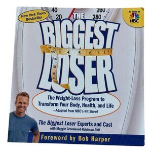 The Biggest Loser Weight Loss Program & Cookbook - Diet, Fitness, Healthy Recipe